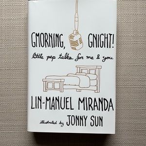 “Gmorning, Gnight!” Book By Lin-Manuel Miranda
